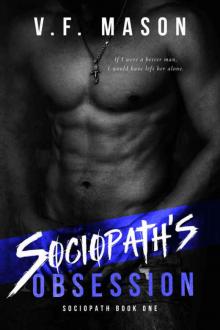 Sociopath's Obsession (Sociopath #1) Read online