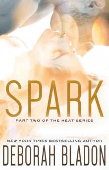 Spark (Heat #2) Read online