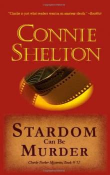 Stardom Can Be Murder: Charlie Parker Mystery #12 Read online