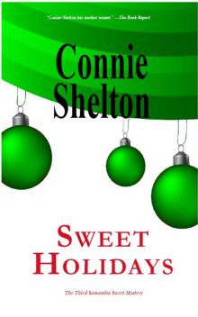 Sweet Holidays: The Third Samantha Sweet Mystery (The Samantha Sweet Mysteries) Read online