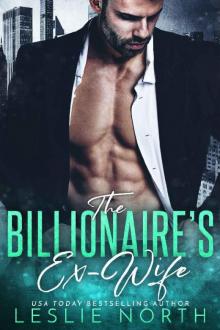 The Billionaire's Ex-Wife (Jameson Brothers Book 1) Read online