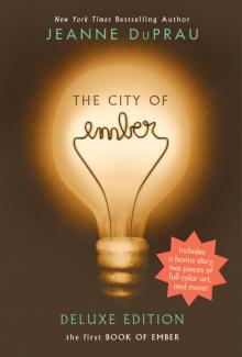 The City of Ember Deluxe Edition Read online