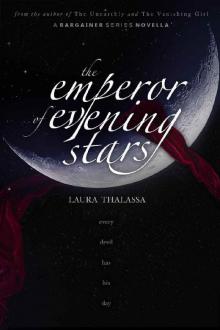 The Emperor of Evening Stars (The Bargainer Book 3) Read online