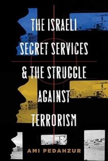 The Israeli Secret Services and the Struggle Against Terrorism Read online