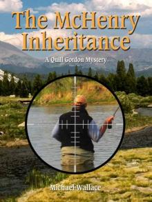 The McHenry Inheritance (Quill Gordon Mystery Book 1) Read online