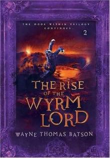 The Rise of the Wrym Lord tdw-2 Read online