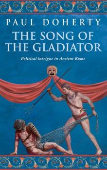 The Song of the Gladiator Read online