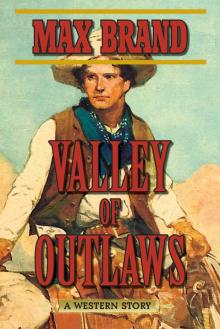 Valley of Outlaws Read online