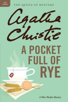 A Pocket Full of Rye: A Miss Marple Mystery (Miss Marple Mysteries) Read online