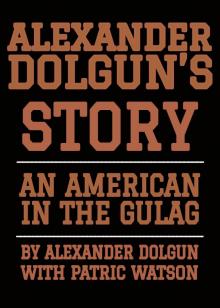 An American in the Gulag Read online