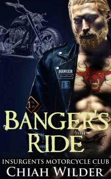 Banger's Ride: Insurgents Motorcycle Club (Insurgents MC Romance Book 5) Read online