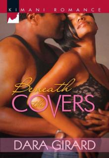 Beneath the Covers (Kimani Romance) Read online