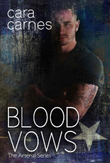 Blood Vows (The Arsenal Book 3) Read online
