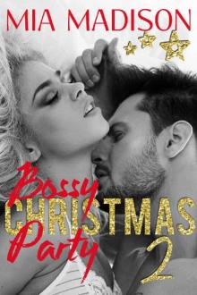 Bossy Christmas Party 2: A steamy CEO older man romance Read online