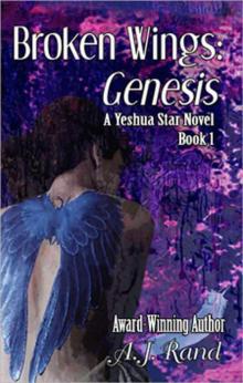 Broken Wings: Genesis Read online