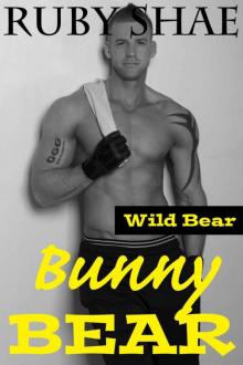 Bunny Bear - Wild Bear 02 Read online
