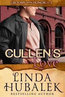 Cullen's Love (Grooms With Honor Book 5) Read online