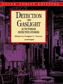 Detection by Gaslight Read online