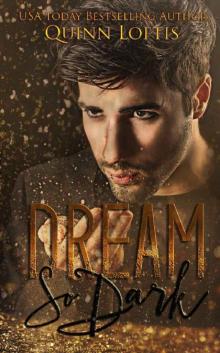 Dream So Dark: Book 2, Dream Maker Series (Dream Makers Series) Read online