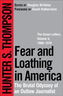 Fear and Loathing in America Read online