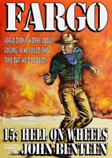 Hell on Wheels (A Fargo Western #15) Read online