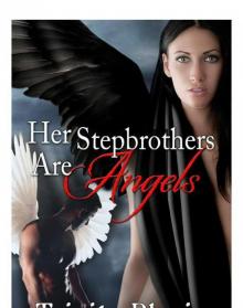 Her Stepbrothers Are Angels Read online