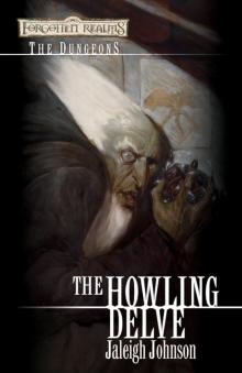 Howling Delve Read online