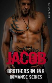JACOB (Brothers In Ink Romance Series Book 4) Read online