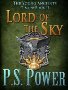 Lord of the Sky (The Young Ancients: Timon) Read online