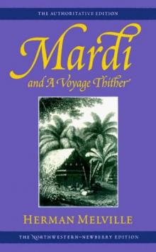 Mardi and a Voyage Thither Read online