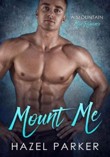 Mount Me: A Mountain Man Romance Read online