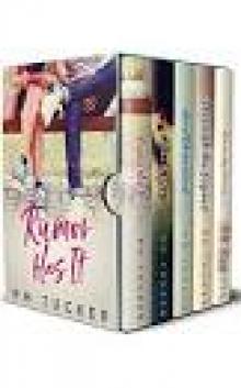 Rumor Has It Box Set: The Complete Series, Books 1-5 Read online