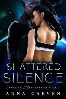 Shattered Silence Read online