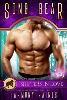 Song Bear: A Shifters in Love Fun & Flirty Romance (Silverbacks and Second Chances Book 4) Read online