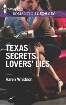 Texas Secrets, Lovers' Lies Read online
