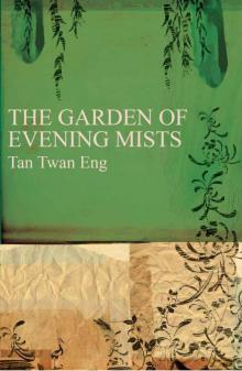 The Garden of Evening Mists Read online