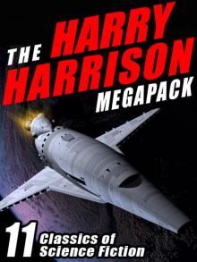 The Harry Harrison Megapack Read online