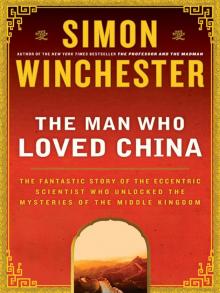 The Man Who Loved China Read online