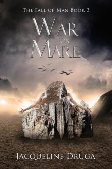 The War for Mare (The Fall of Man Book 3) Read online