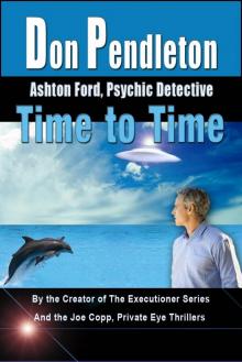 Time to Time: Ashton Ford, Psychic Detective (Ashton Ford Series Book 6) Read online