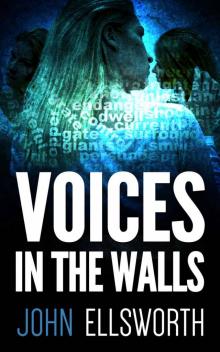 Voices In The Walls: A Psychological Thriller (Michael Gresham Series) Read online