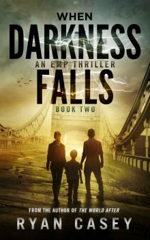 When Darkness Falls, Book 2 Read online