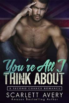 You're All I Think About_Second Chance Romance Read online