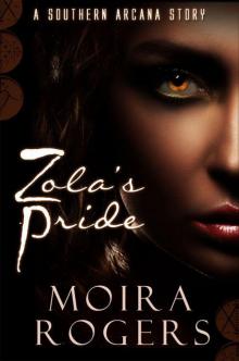 Zola's Pride (southern arcana) Read online
