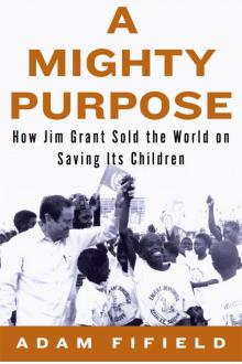 A Mighty Purpose Read online