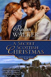 A Secret Scottish Christmas (Agents of the Crown Book 4) Read online