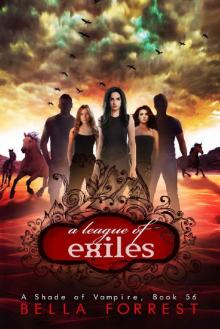 A Shade of Vampire 56_A League of Exiles Read online
