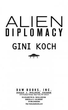 Alien Diplomacy Read online