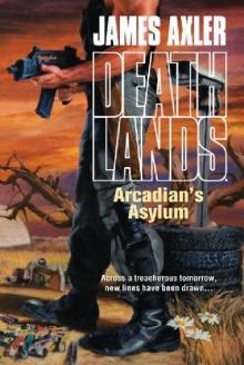 Arcadian's Asylum Read online