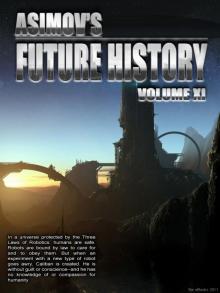 Asimov’s Future History Volume 11 Read online